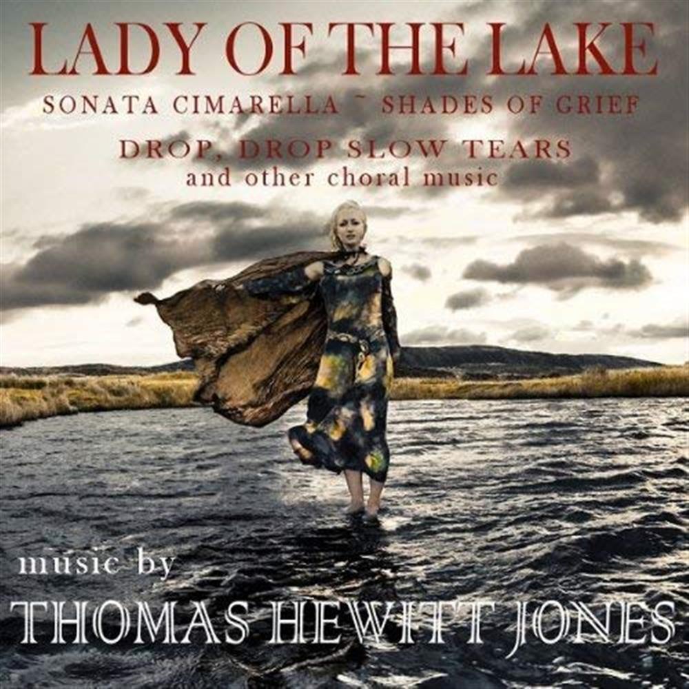 Lady Of The Lake - Thomas Hewitt Jones (Audio Cd)