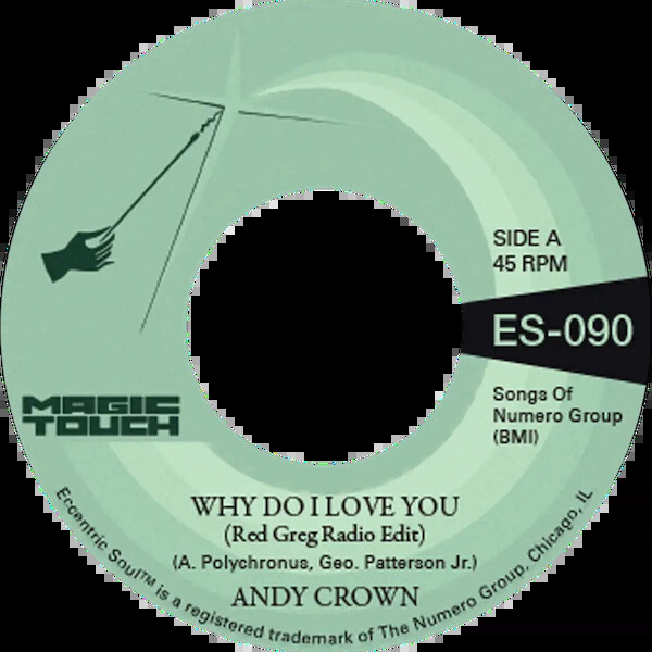 Andy Crown Why Do I Love You (Vinyl LP) 7" Single