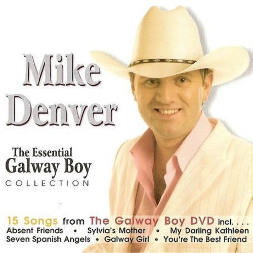 Mike Denver The essential Galway boy (CD) Album