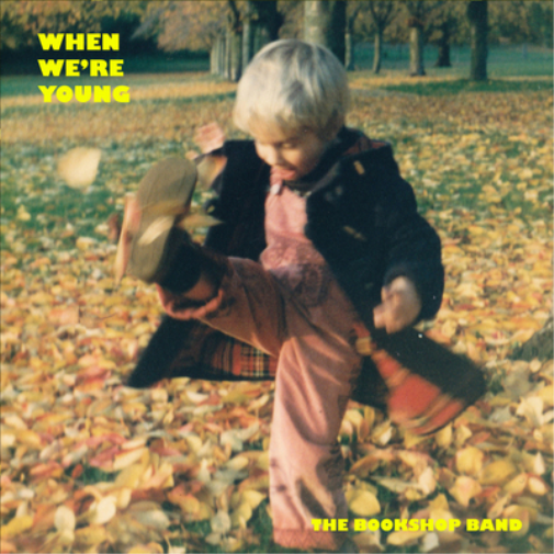 The Bookshop Band When We're Young (CD) Album