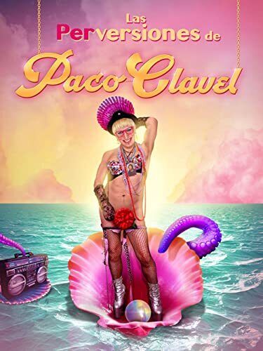 Paco Clavel Las Perversiones De Paco Clavel (CD)