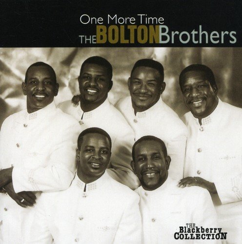 Bolton Brothers One More Time (CD)
