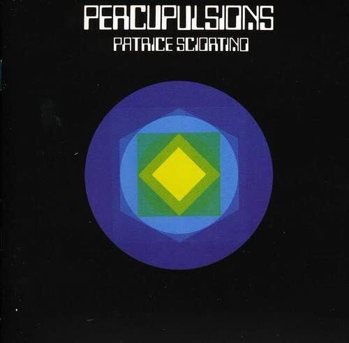 Patrice Sciortino Percupulsions / Gymnorythmies 1 (CD)
