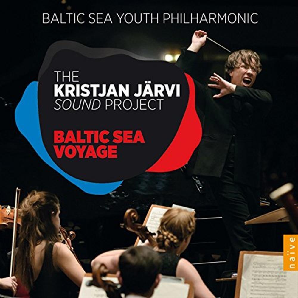 Kristjan J?Rvi Sound Project - Baltic Sea Voyage - Kristjan Jarvi (Audio CD)