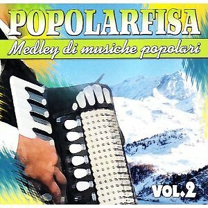 POPOLARFISA VOL.2  LISCIO-FOLK-INNI-CORI-BALLABILE