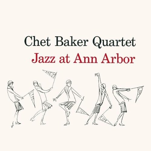 Chet Baker Quartet Jazz at Ann Arbour (CD) Import