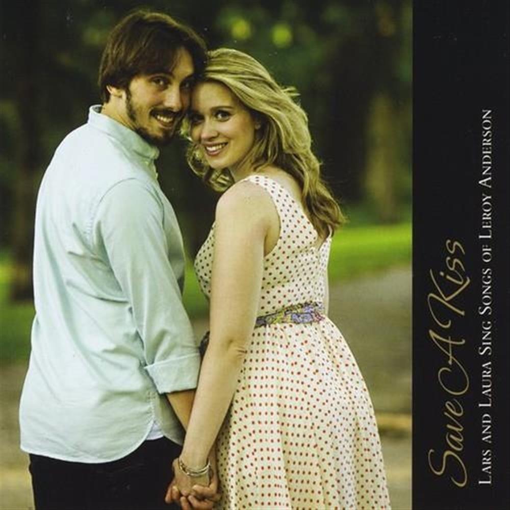 Save A Kiss: Songs Of Leroy Anderson - Lars (Audio Cd)