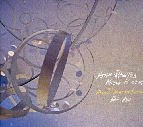 Adam Rudolph Both/And (CD)