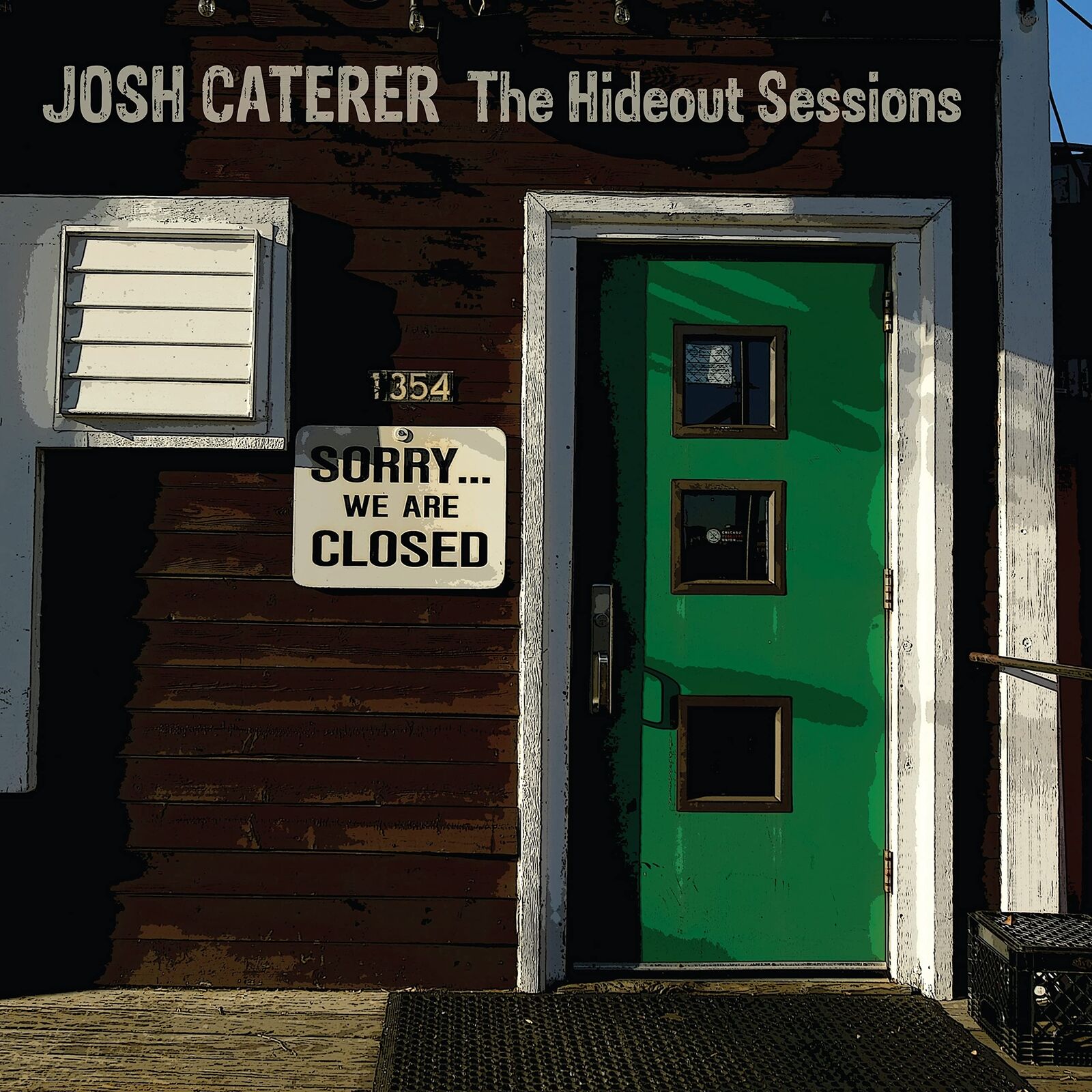 Caterer.Josh The Hideout Sessions (CD)