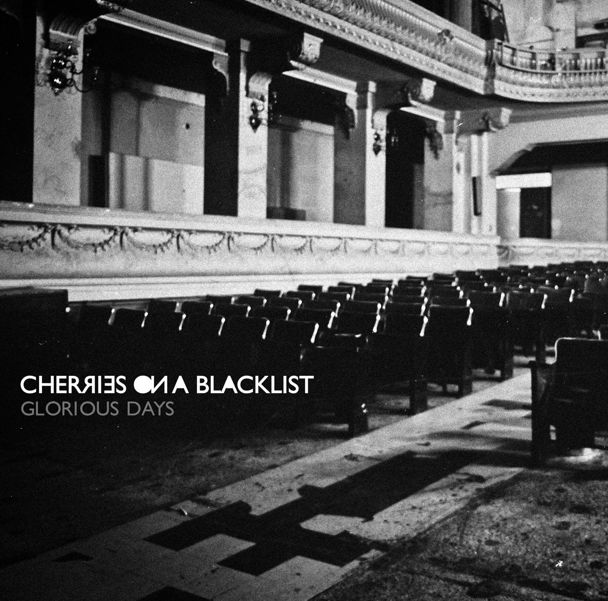 Cherries On A Blacklist Glorious Days (CD)