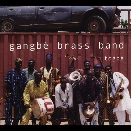 Gangbe Brass Band - Togbe