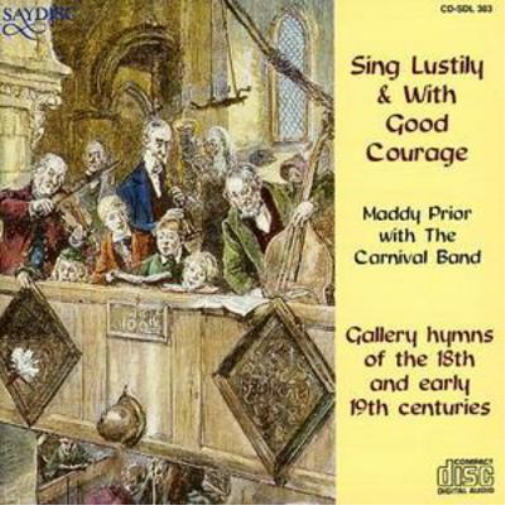 Maddy Prior Sing Lustily With Good Courage (CD) Album