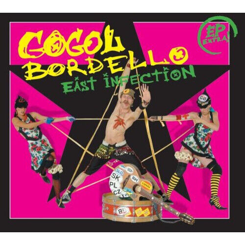 Gogol Bordello - East Infection