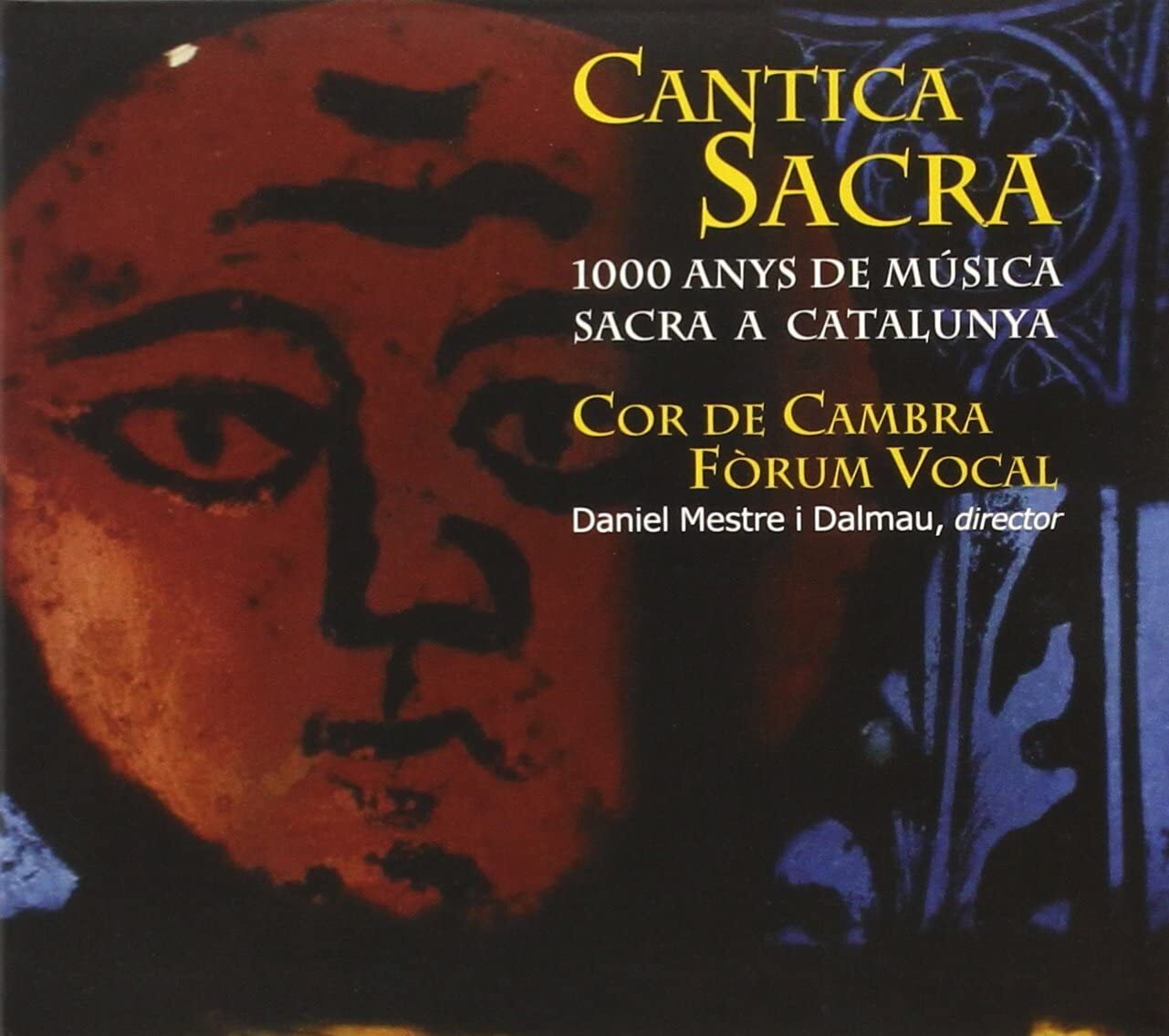CANTICA SACRA - 1000 ANYS DE MUSICA SACRA A CATALUNYA- COR DE CAMBRA - CD SEALED