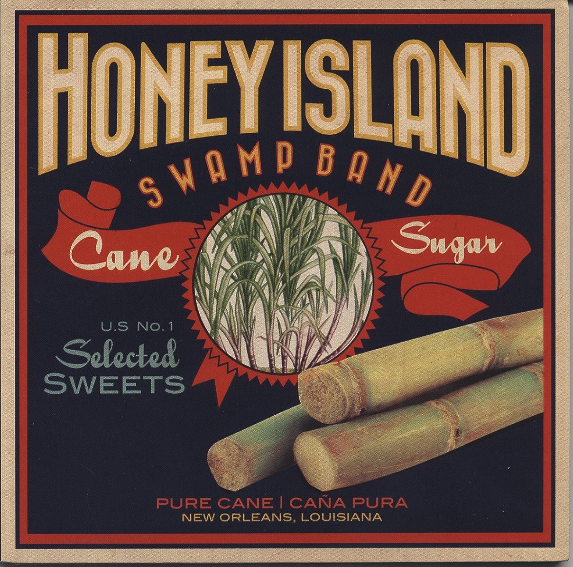 Honey Island Swamp Band Cane Sugar (CD)