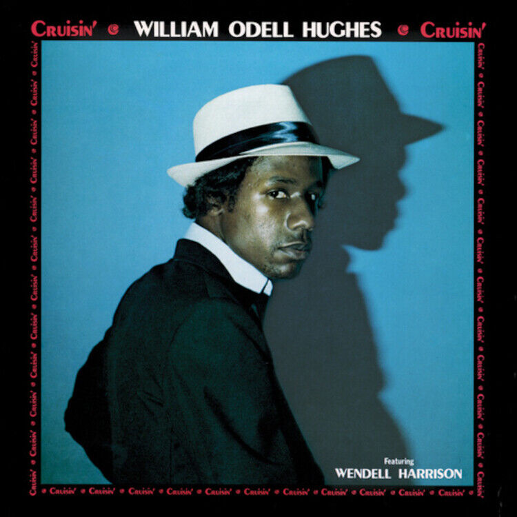 William Odell Hughes Cruisin (Vinyl LP) 12" Album
