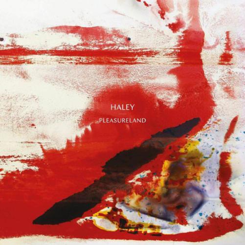 Haley Pleasureland (CD) Album