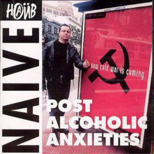 Naive Post Alcoholic Anxieties (CD) Album