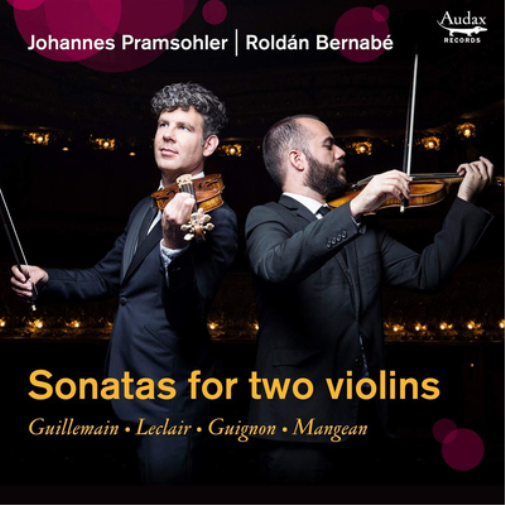 Louis-Gabriel Guill Johannes Pramsohler/Roldán Bernabé: Sonatas for Two Vi (CD)