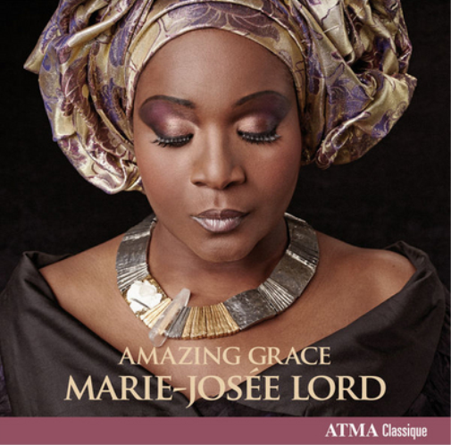 Marie-Josée Lord Marie-Josée Lord: Amazing Grace (CD) Album