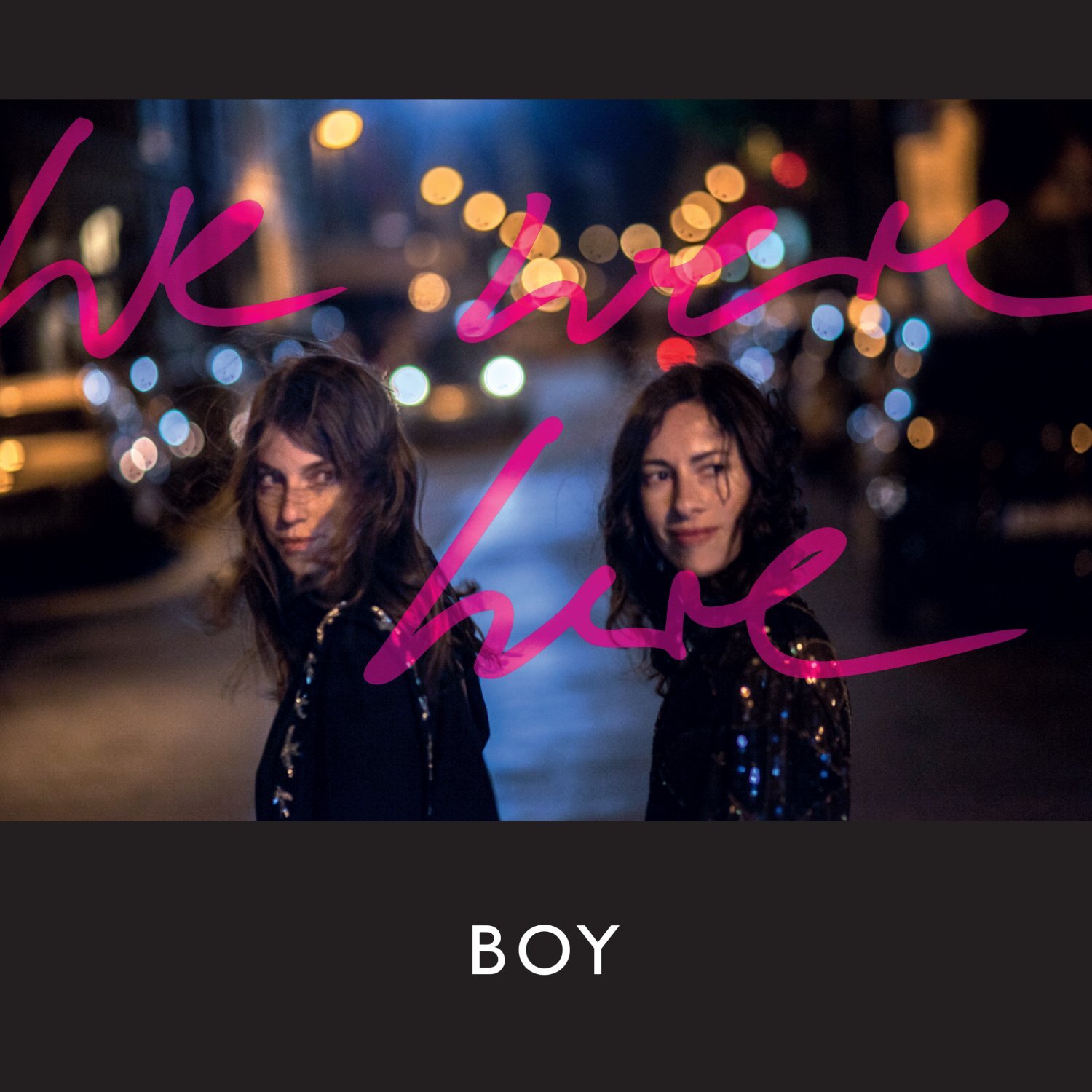 BOY We Were Here (Vinyl LP)