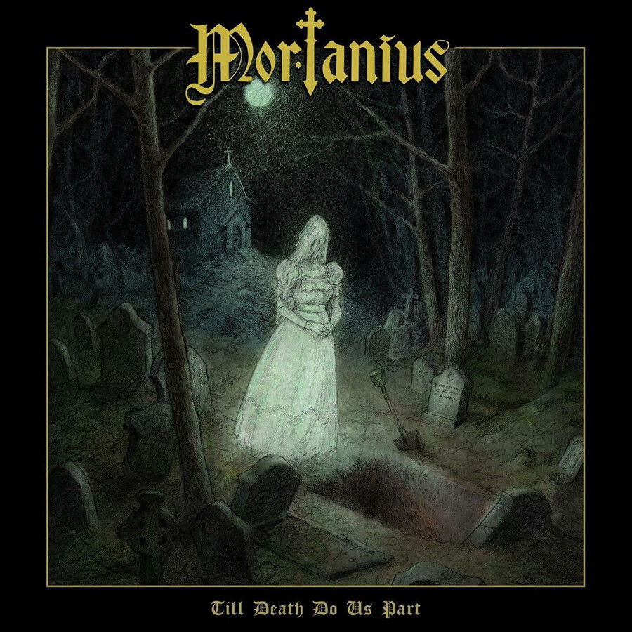 Mortanius Till Death Do Us Part (CD) Album