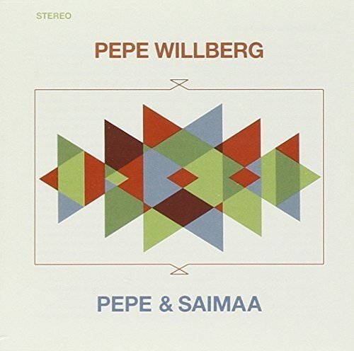 Pepe Willberg Pepe & Saimaa (CD)