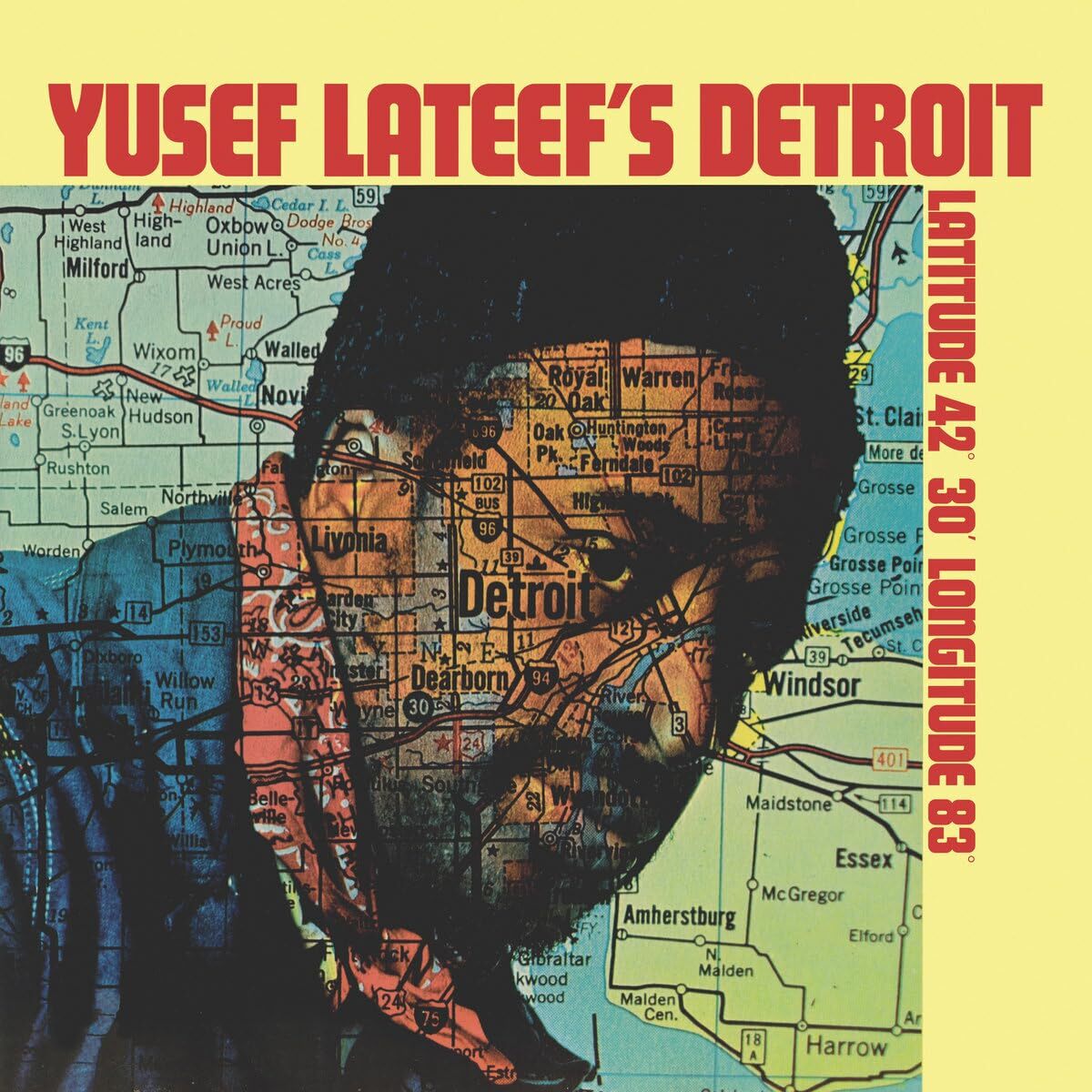 YUSEF LATEEF YUSEF LATEEF'S DETROIT LATITUDE 42° 30' LONGITUDE 83° (Vinyl LP)