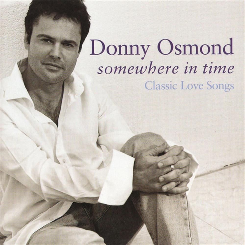 Somewhere In Time - Donny Osmond (Audio Cd)