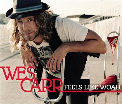 Wes Carr Feels Like Woah!! (CD)