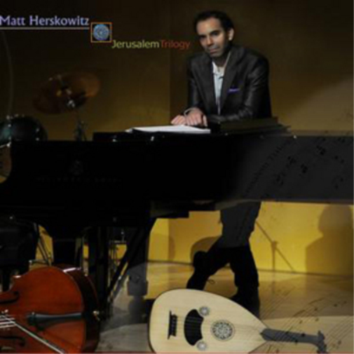 Matt Herskowitz Jerusalem Trilogy (CD) Album