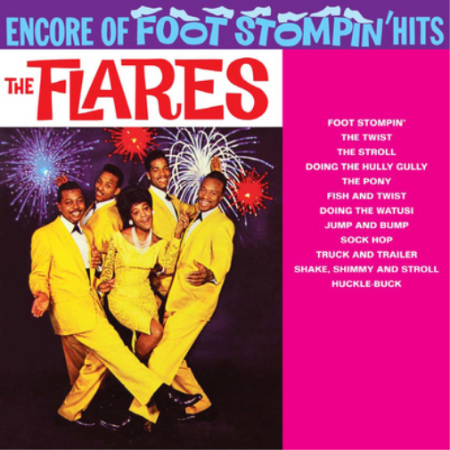 The Flares Encore of Foot Stompin' Hits (CD) Album