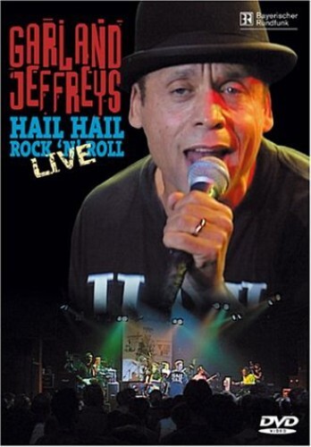 Music Dvd Garland Jeffreys - Hail Hail Rock 'N' Roll Live
