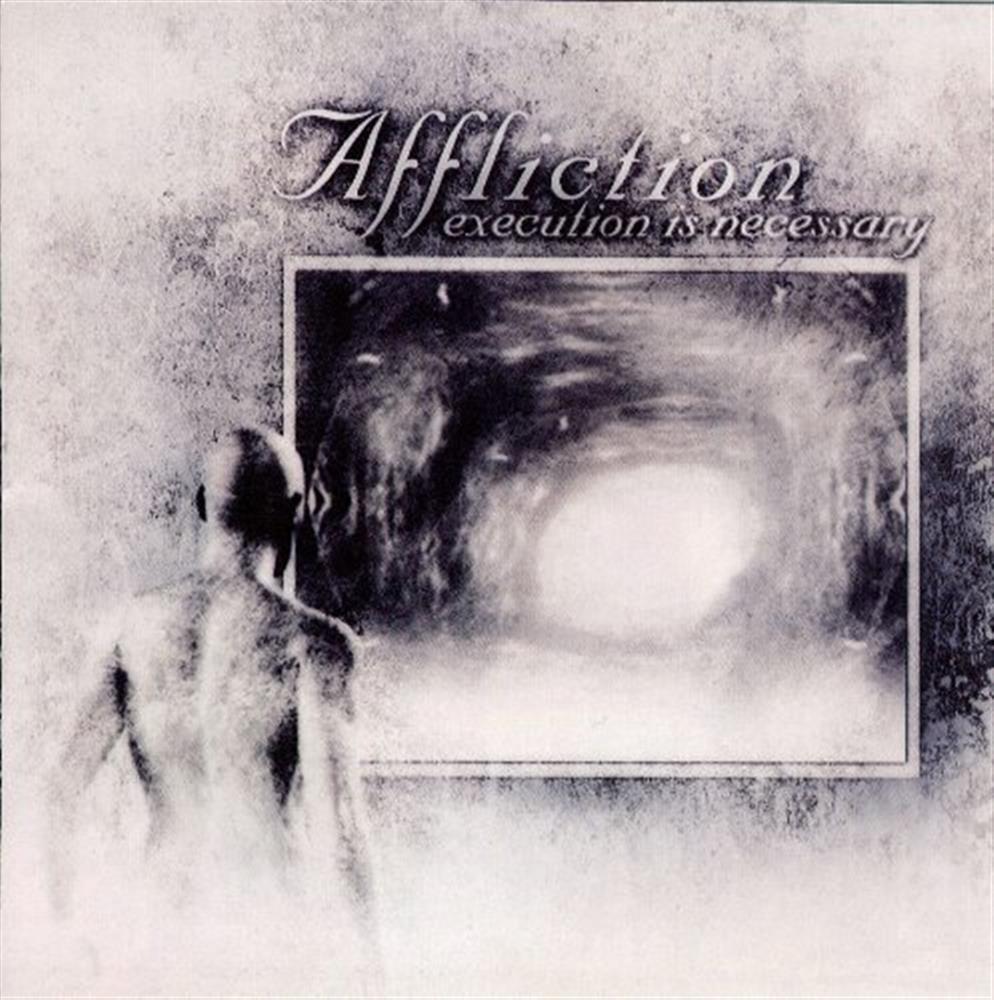 Execution Is Necessary - Affliction (Audio CD)