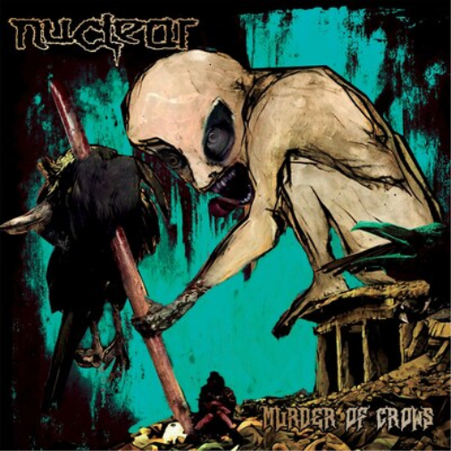 Nuclear Murder of Crows (CD) Album