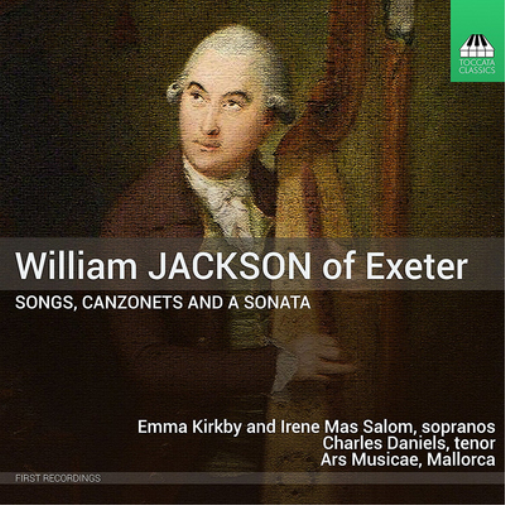 William Jackson William Jackson of Exeter: Songs, Canzonets and a Sonata (CD)