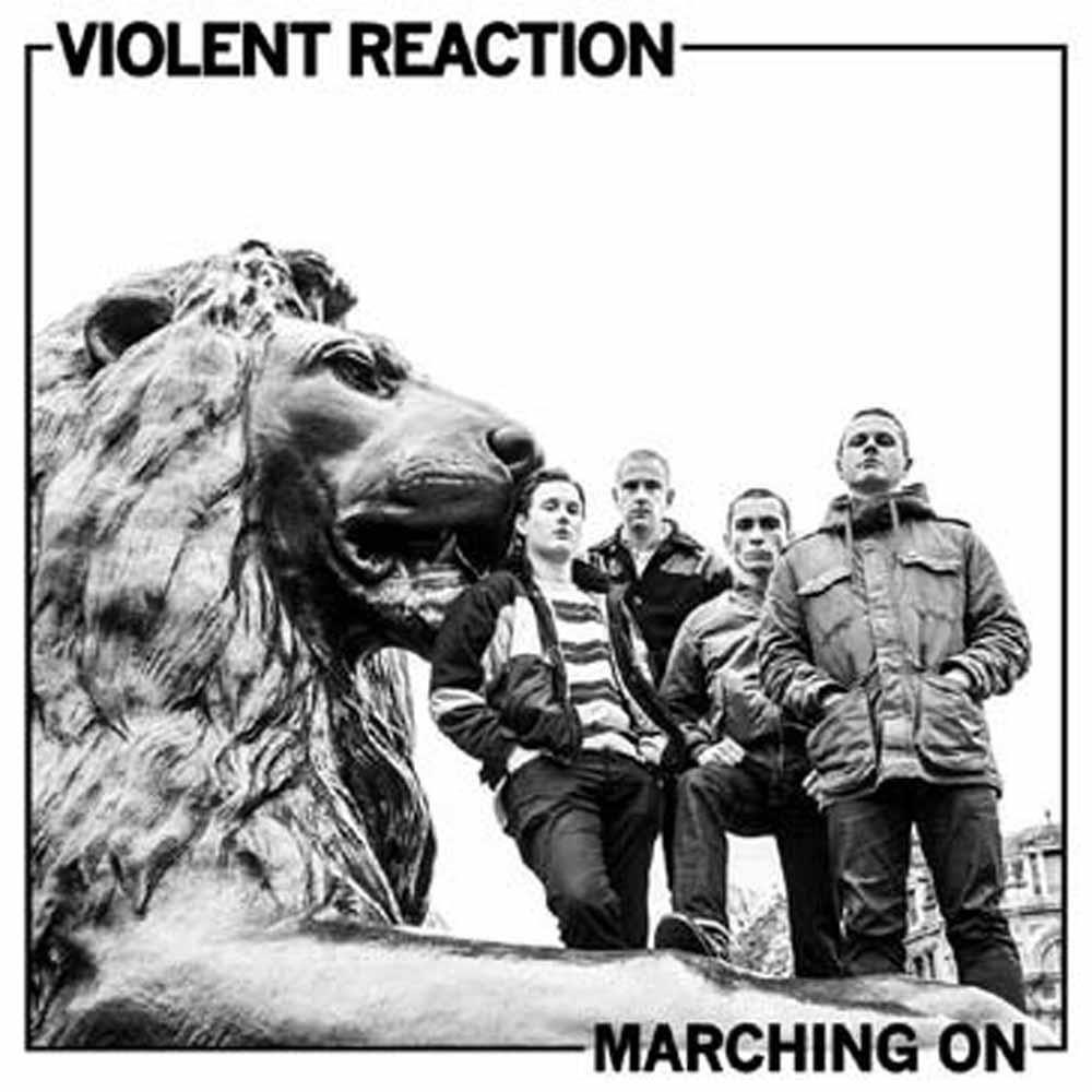 Marching On - Violent Reaction (Vinile)