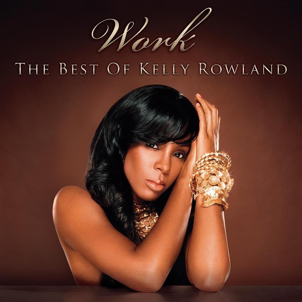 Work: The Best Of - Kelly Rowland (Audio CD)