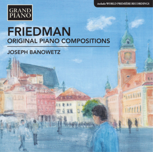 Ignaz Friedman Friedman: Original Piano Compositions (CD) Album