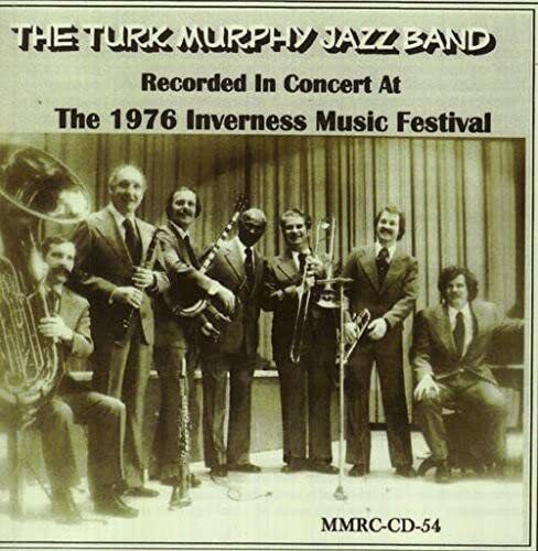 Murphy Jazz Band Recorded in Concert at the 1976 Inverness Music (CD)