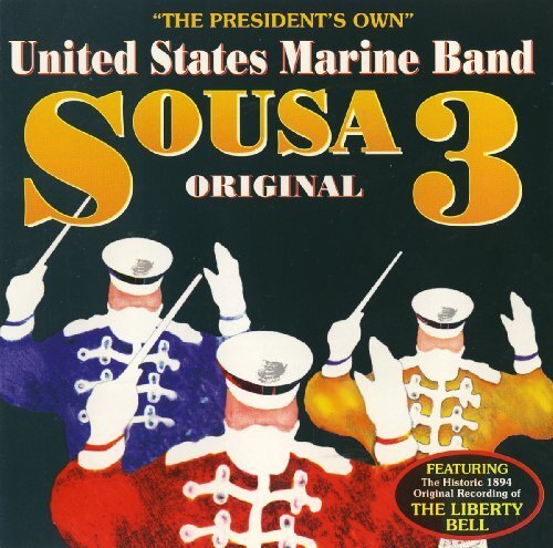 John Philip Sousa Sousa Original - Volume 3 (CD) Album