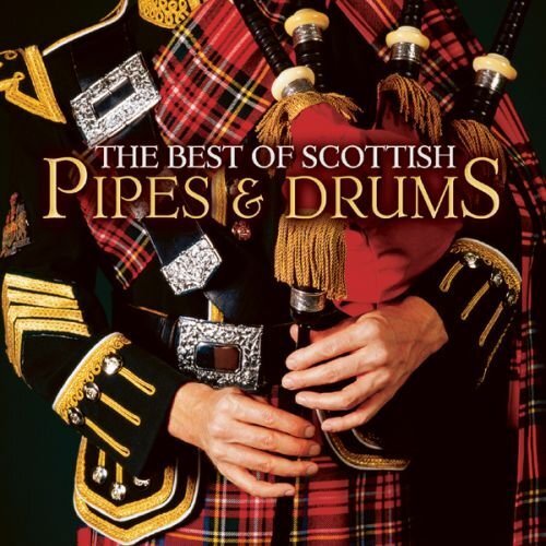 Audio Cd Best Of Scottish Pipes & Drums (The) / Various
