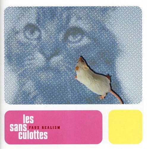Les Sans Culottes Faux Realism (CD)