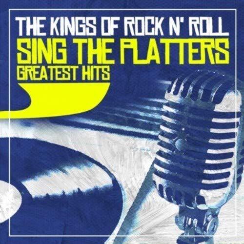 The Kings Of Rock N' R Sing The Platters Greatest Hits (Digitally Remaster (CD)