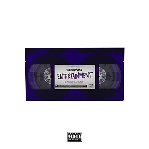 Waterparks Entertainment (Vinyl LP)