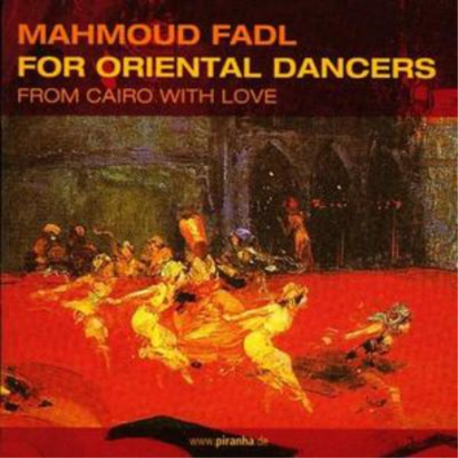 Mahmoud Fadl For Oriental Dancers: From Cairo With Love (CD) Album