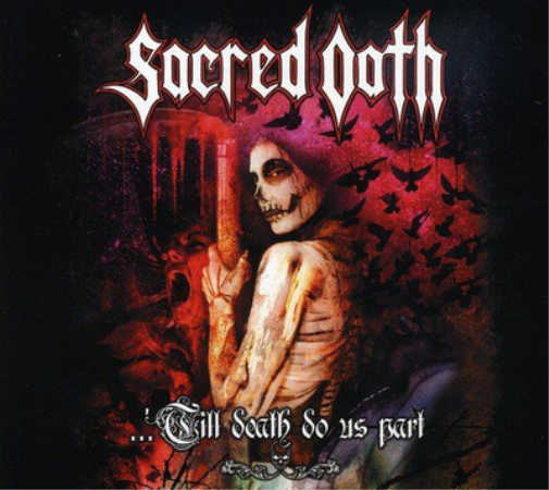 Sacred Oath Till Death Do Us Part (CD) Album