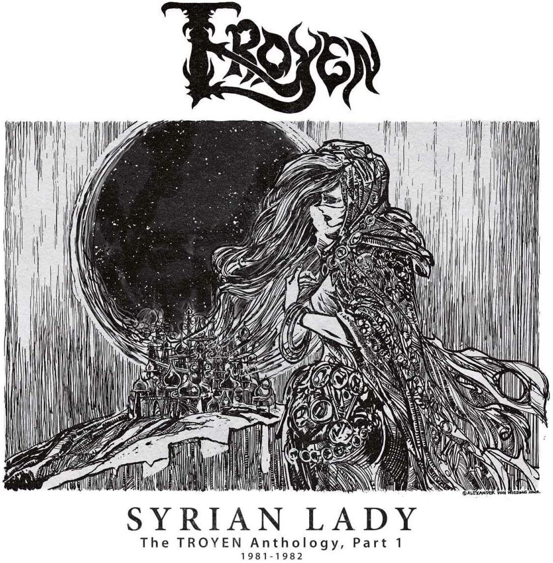Troyen Syrian Lady: The Troyen Anthology, Part 1 - 1981-1982 (Vinyl LP)