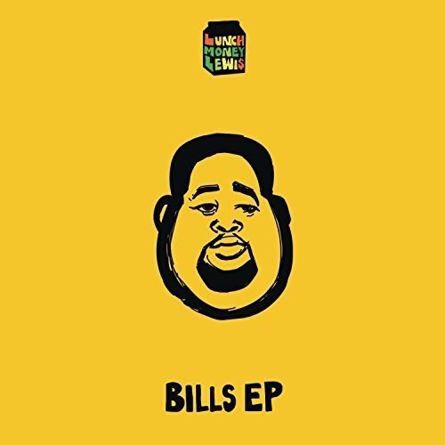 Lunchmoney Lewis Bills - Ep (CD)