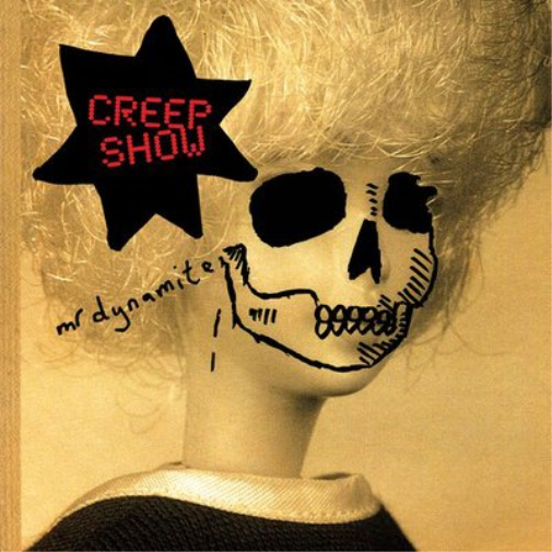 Creep Show Mr. Dynamite (CD) Album